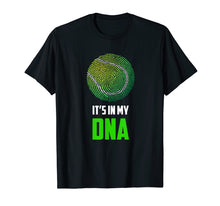 Ladda upp bild till gallerivisning, Funny shirts V-neck Tank top Hoodie sweatshirt usa uk au ca gifts for Tennis It's In My DNA T-Shirt - Tennis Player Sports Tee 4037770