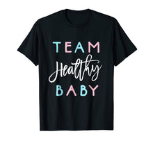 Ladda upp bild till gallerivisning, Team Healthy Baby Shirt Gender Reveal Shower Boy or Girl Tee 548427