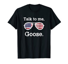 Ladda upp bild till gallerivisning, Talk to me, Goose Glasses T-Shirt - Funny Quotes Gift 674963