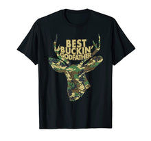 Ladda upp bild till gallerivisning, Funny shirts V-neck Tank top Hoodie sweatshirt usa uk au ca gifts for Best Buckin' Godfather T-Shirt Funny Deer Hunter Tee Gifts 2258868