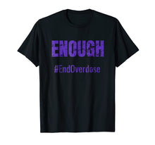 Ladda upp bild till gallerivisning, Funny shirts V-neck Tank top Hoodie sweatshirt usa uk au ca gifts for Stop Overdose T-shirt 1877961