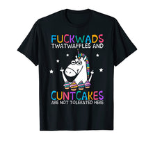 Ladda upp bild till gallerivisning, Funny shirts V-neck Tank top Hoodie sweatshirt usa uk au ca gifts for Fuckwads Twatwaffles And Cuntcakes Are Not Tolerated Here 3201951