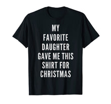 Ladda upp bild till gallerivisning, Funny shirts V-neck Tank top Hoodie sweatshirt usa uk au ca gifts for FUNNY CHRISTMAS SHIRT FOR MOM DAD FROM DAUGHTER Humor Quote 1995862