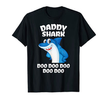 Ladda upp bild till gallerivisning, Daddy Shark Shirt Fathers Day Gift From Wife Son Daughter T-Shirt 204188