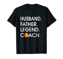 Ladda upp bild till gallerivisning, Funny shirts V-neck Tank top Hoodie sweatshirt usa uk au ca gifts for Husband Father Legend Coach: Funny basketball Gift Shirt 1837326
