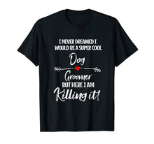 Ladda upp bild till gallerivisning, Funny shirts V-neck Tank top Hoodie sweatshirt usa uk au ca gifts for Womens Dog Groomer Gift Shirt Pet Grooming Pet Dog Lover Tee 2907850