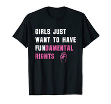 Ladda upp bild till gallerivisning, Funny shirts V-neck Tank top Hoodie sweatshirt usa uk au ca gifts for Girls Just Want to Have Fundamental Rights Funny T Shirts 1893739