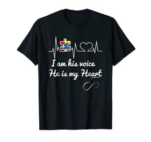 Ladda upp bild till gallerivisning, Funny shirts V-neck Tank top Hoodie sweatshirt usa uk au ca gifts for I Am His Voice He Is My Heart Autism Awareness T Shirt 3895769