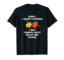 Ladda upp bild till gallerivisning, Funny shirts V-neck Tank top Hoodie sweatshirt usa uk au ca gifts for Maple Tree Tapping Syrup T-Shirt - Funny Listening 2788640
