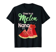 Ladda upp bild till gallerivisning, One In A Melon Nana Shirt Funny Watermelon T Shirt 718371