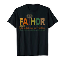 Ladda upp bild till gallerivisning, Funny shirts V-neck Tank top Hoodie sweatshirt usa uk au ca gifts for Fa-Thor Like Dad Just Way Mightier Hero T-Shirt Funny Gifts 564551