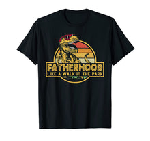 Ladda upp bild till gallerivisning, Fatherhood Like A Walk In The Park Father's Day Dad Gifts T-Shirt 38351