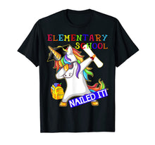 Ladda upp bild till gallerivisning, Dabbing Unicorn Elementary School Nailed It Graduation Tshir 106862