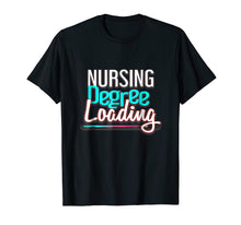 Ladda upp bild till gallerivisning, Funny shirts V-neck Tank top Hoodie sweatshirt usa uk au ca gifts for Nursing Degree Loading Funny Unique Student T-Shirt 260398