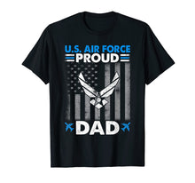Ladda upp bild till gallerivisning, Funny shirts V-neck Tank top Hoodie sweatshirt usa uk au ca gifts for Mens Pride U.S. Army Shirt - I'm a Proud Air Force Dad T-Shirt 281219