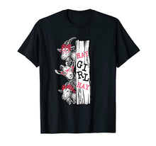 Ladda upp bild till gallerivisning, Funny shirts V-neck Tank top Hoodie sweatshirt usa uk au ca gifts for Hay Girl Hay Funny Goat T-Shirt Goat Lover Gifts 1490726