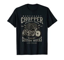 Ladda upp bild till gallerivisning, Funny shirts V-neck Tank top Hoodie sweatshirt usa uk au ca gifts for West Coast Chopper Motorcycle T-Shirt 2144264