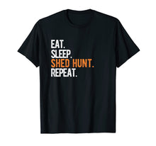 Ladda upp bild till gallerivisning, Funny shirts V-neck Tank top Hoodie sweatshirt usa uk au ca gifts for Eat Sleep Shed Hunt & Repeat Funny Deer Antler T-Shirt 2207380