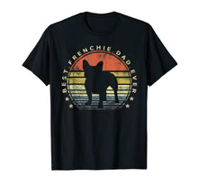 Ladda upp bild till gallerivisning, Mens Best Frenchie Dad Ever Daddy French Bulldog Dog Lover Owner T-Shirt 214632
