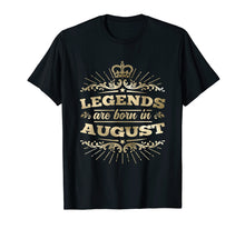 Ladda upp bild till gallerivisning, Funny shirts V-neck Tank top Hoodie sweatshirt usa uk au ca gifts for Legends are Born in August T-Shirt King Queen Crown 2647753