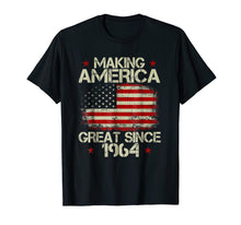 Ladda upp bild till gallerivisning, Funny shirts V-neck Tank top Hoodie sweatshirt usa uk au ca gifts for 55th Birthday Gifts Making America Great Since 1964 T-Shirt 453100