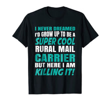 Ladda upp bild till gallerivisning, Funny shirts V-neck Tank top Hoodie sweatshirt usa uk au ca gifts for Super Cool Rural Mail Carrier Funny Gift Saying T-Shirt 4016112