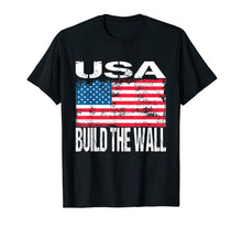 Ladda upp bild till gallerivisning, Funny shirts V-neck Tank top Hoodie sweatshirt usa uk au ca gifts for USA Build The Wall T-Shirt Vintage American Flag 2812575