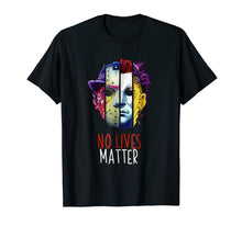 Ladda upp bild till gallerivisning, No lives matter horror villains shirt 363439