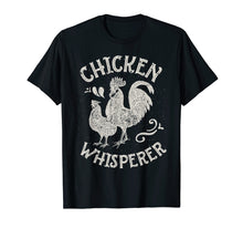 Ladda upp bild till gallerivisning, Funny shirts V-neck Tank top Hoodie sweatshirt usa uk au ca gifts for Chicken Whisperer T Shirt Funny Farm Poultry Farmer Gifts 721622
