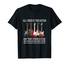 Ladda upp bild till gallerivisning, Funny shirts V-neck Tank top Hoodie sweatshirt usa uk au ca gifts for All I Need Is This Guitar T-Shirt For Any Musician 826270