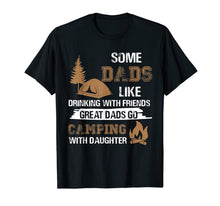 Ladda upp bild till gallerivisning, Great Dad Go camping with Daughter shirt Fathers day Dad Tee 58541