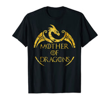 Ladda upp bild till gallerivisning, Mother of Dragons T-shirt - Mother's Day Dragon Lovers Shirt