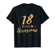 Ladda upp bild till gallerivisning, Funny shirts V-neck Tank top Hoodie sweatshirt usa uk au ca gifts for 18th Birthday Shirt for Girl, 18 and Awesome Gifts T-Shirt 750057