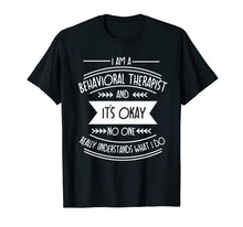 Ladda upp bild till gallerivisning, Funny shirts V-neck Tank top Hoodie sweatshirt usa uk au ca gifts for Behavior Analyst T-Shirt For ABA Therapist 2010948