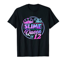 Ladda upp bild till gallerivisning, Funny shirts V-neck Tank top Hoodie sweatshirt usa uk au ca gifts for This Slime Queen Is 12 T Shirt Girls Birthday Party Gift Kit 4223416