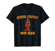 Ladda upp bild till gallerivisning, Funny shirts V-neck Tank top Hoodie sweatshirt usa uk au ca gifts for Scuba Steve's Dive Club T-Shirt 1922443