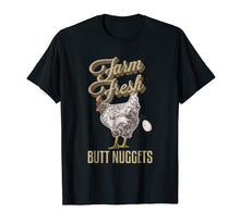 Ladda upp bild till gallerivisning, Funny shirts V-neck Tank top Hoodie sweatshirt usa uk au ca gifts for Farm Fresh Butt Nuggets Funny Chicken T Shirts Chicken Gifts 707750