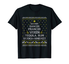 Ladda upp bild till gallerivisning, Funny shirts V-neck Tank top Hoodie sweatshirt usa uk au ca gifts for Christmas Tree Dasher Dancer Prancer Tequila Vodka T-Shirt 4107898