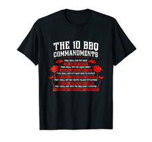 Ladda upp bild till gallerivisning, Funny shirts V-neck Tank top Hoodie sweatshirt usa uk au ca gifts for The Ten 10 BBQ Commandments - BBQ Grill Lovers Meme Gift 2653838