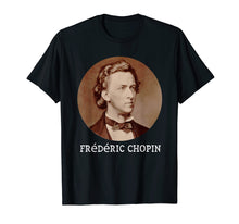 Ladda upp bild till gallerivisning, Funny shirts V-neck Tank top Hoodie sweatshirt usa uk au ca gifts for Frederic Chopin Composer Portrait T-Shirt 4092895