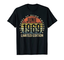 Ladda upp bild till gallerivisning, Born June 1969 Limited Edition T-Shirt 50th Birthday Gifts 32963