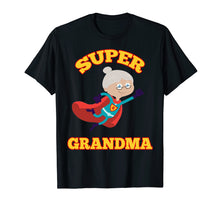 Ladda upp bild till gallerivisning, Funny shirts V-neck Tank top Hoodie sweatshirt usa uk au ca gifts for Super Grandma T-shirt 962906