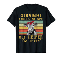 Ladda upp bild till gallerivisning, Straight Outta Shape But Heifer I'm Tryin' T-Shirt cow lover 803203