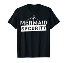 Ladda upp bild till gallerivisning, Mens Mermaid Security Shirt New Daddy Merdad Gift for Men 161353