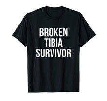 Ladda upp bild till gallerivisning, Broken Tibia Survivor Recovery Gifts Broken Bones T-Shirt-5697461