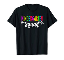 Ladda upp bild till gallerivisning, Team Kindergarten Squad Tee Teacher Back To School Gift T-Shirt 173482