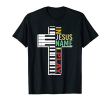 Ladda upp bild till gallerivisning, In Jesus Name I Play Piano Lovers Vintage Saying T-Shirt 388137