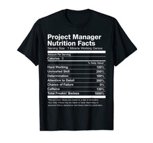 Ladda upp bild till gallerivisning, Project Manager Nutrition Facts Name Funny T-Shirt