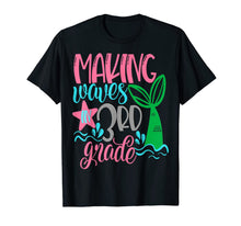 Ladda upp bild till gallerivisning, Mermaid Making Waves In 3rd Grade Girls Cute Kids Third T-Shirt 174153