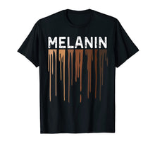Ladda upp bild till gallerivisning, Drippin Melanin Shirts for Women Pride - Gifts Black History T-Shirt-78797
